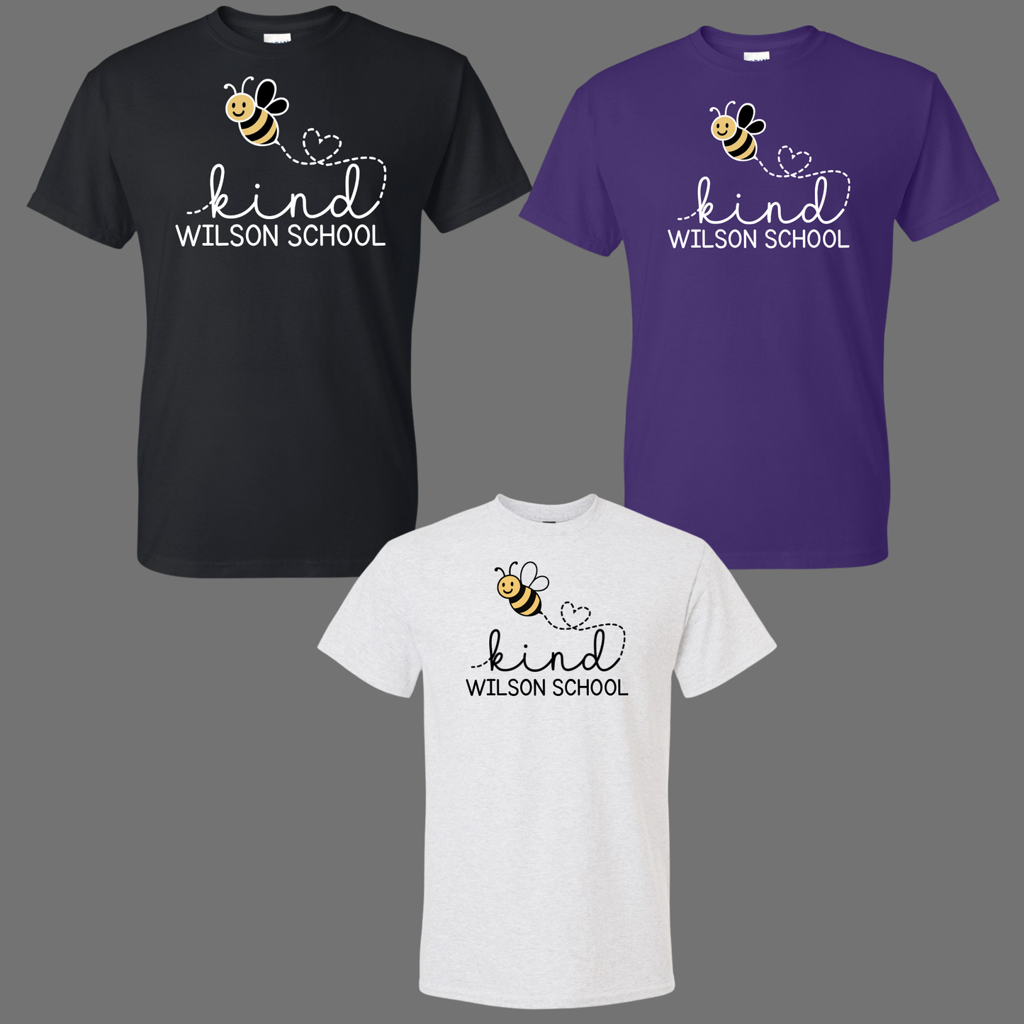Wilson 011 - Bee.... Kind Wilson School - Tee Shirt, Crewneck Sweatshirt or Hooded Sweatshirt
