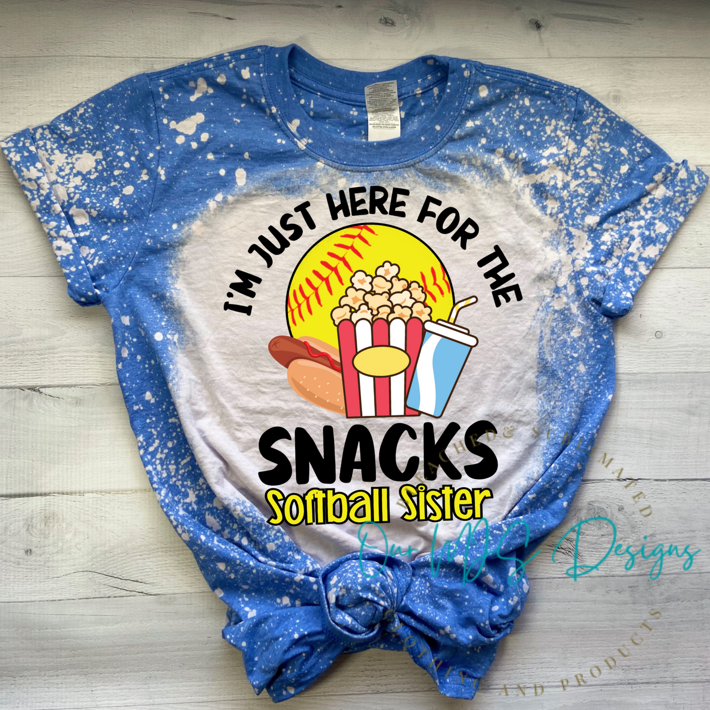 BB 053 - Softball sister - Here for the snacks (YOUTH & ADULT)