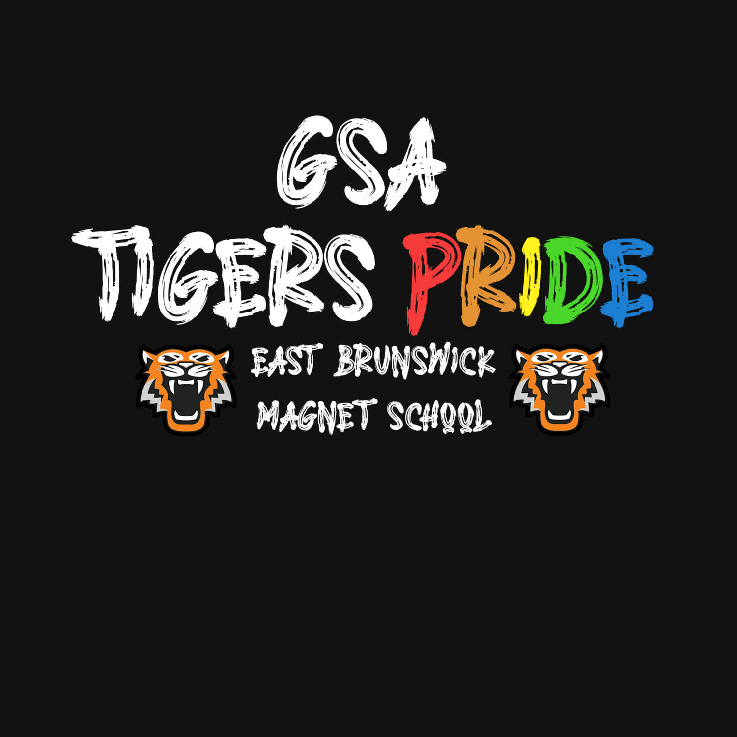 GSA TIGERS PRIDE - East Brunswick Magnet High School - Fundraiser