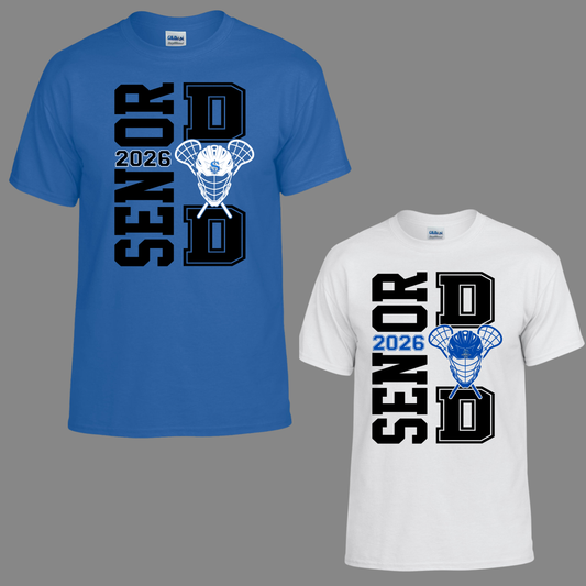 LAX- SENIOR DAD - Crewneck Sweatshirt or Hooded Sweatshirt or Tee Shirt