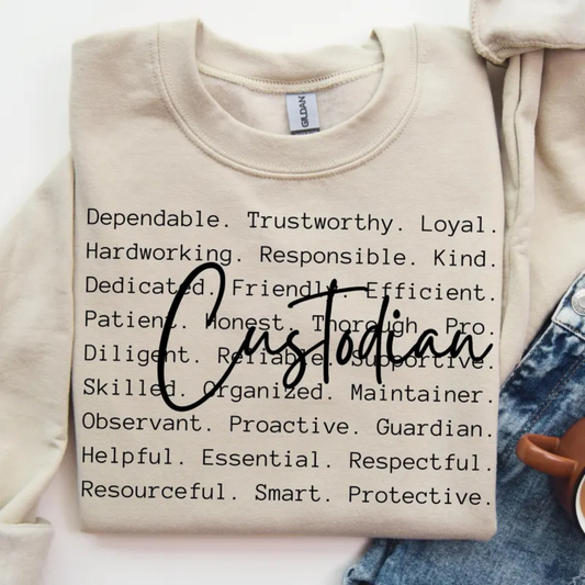 Custodian - Tee-shirt - Crewneck or Hooded Sweatshirt