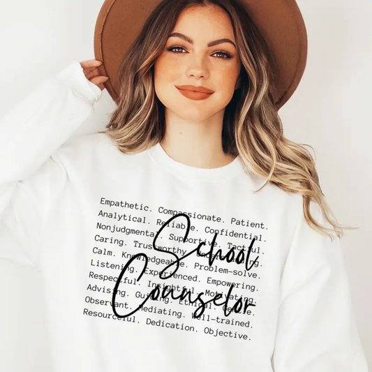 School Counselor - Tee-shirt - Crewneck or Hooded Sweatshirt
