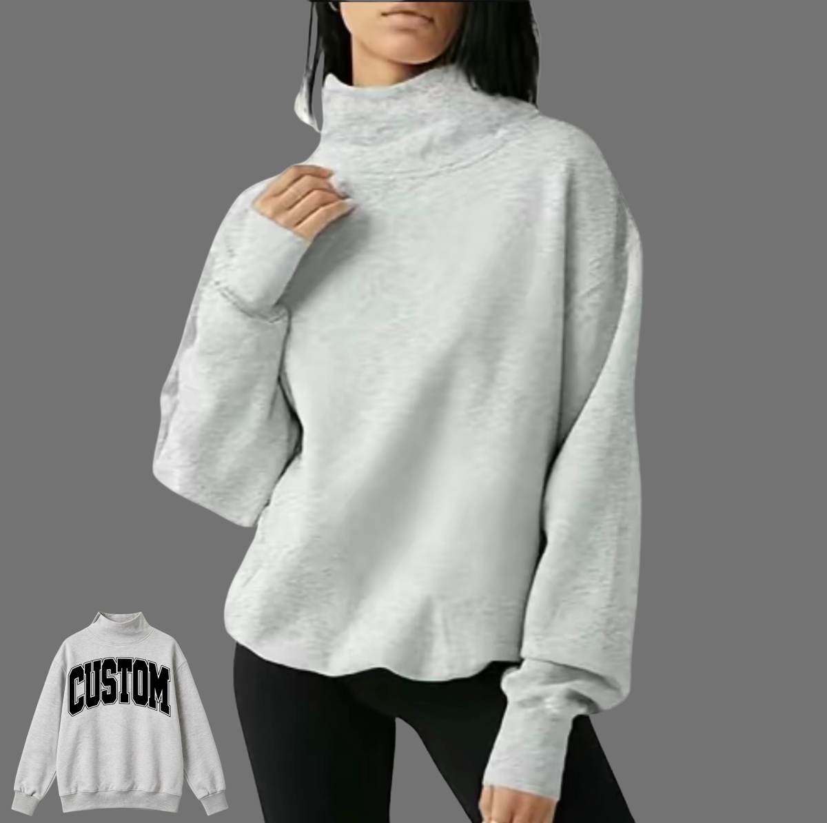 Custom Mock neck Crew neck sweatshirt